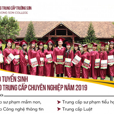 Thông báo tuyển sinh Hệ trung cấp chính quy 2019